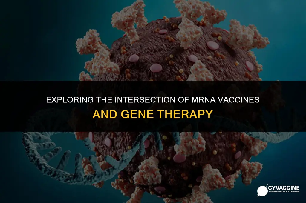 is an mrna vaccine gene therapy
