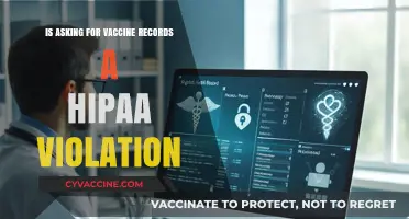 Is Requesting Vaccine Records a HIPAA Violation? Legal Insights