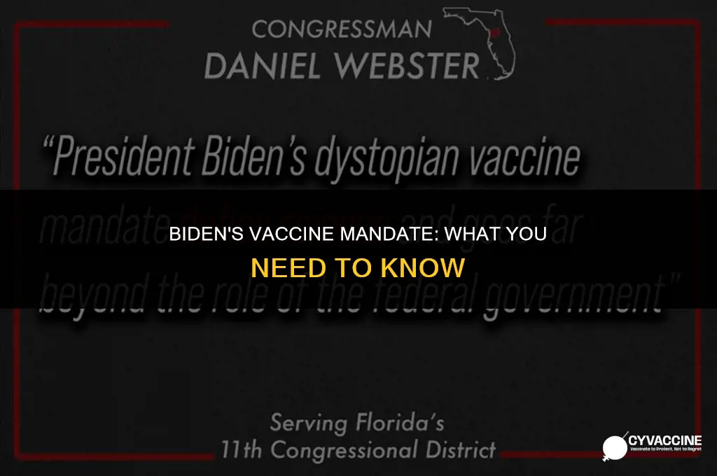 is biden making a vaccine mandatory