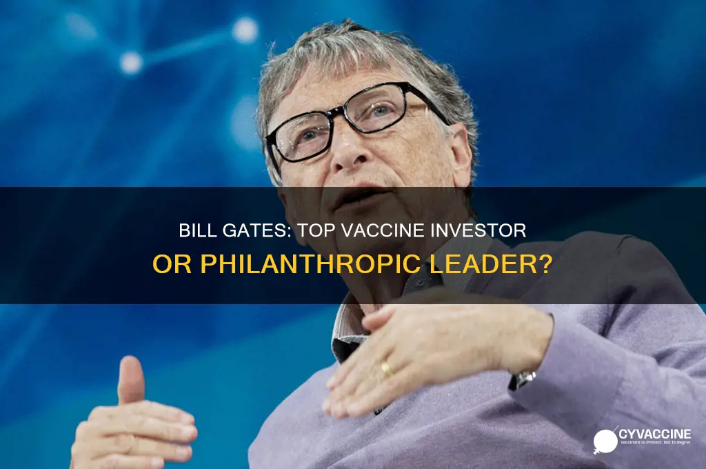 is bill gates the largest investor in vaccines