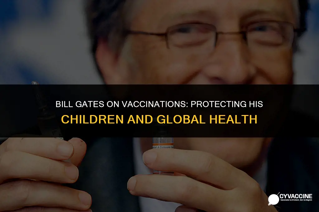 is bill gates vaccinating his children