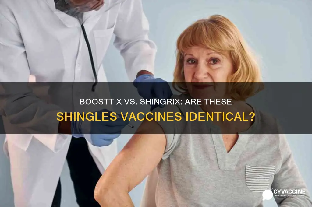 is boosttix vaccine the same as shingrix vaccine
