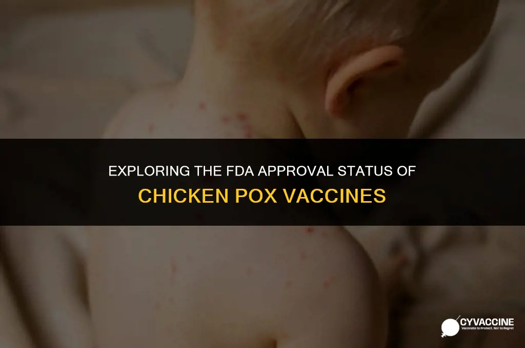 is chicken pox vaccine fda approved