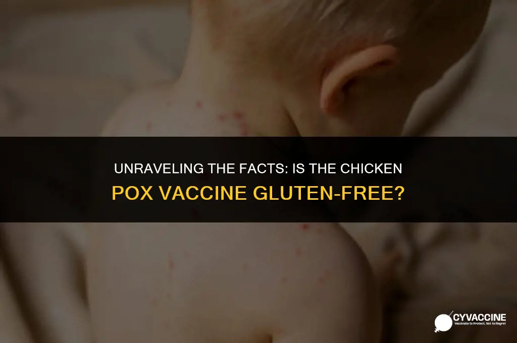 is chicken pox vaccine gluten free