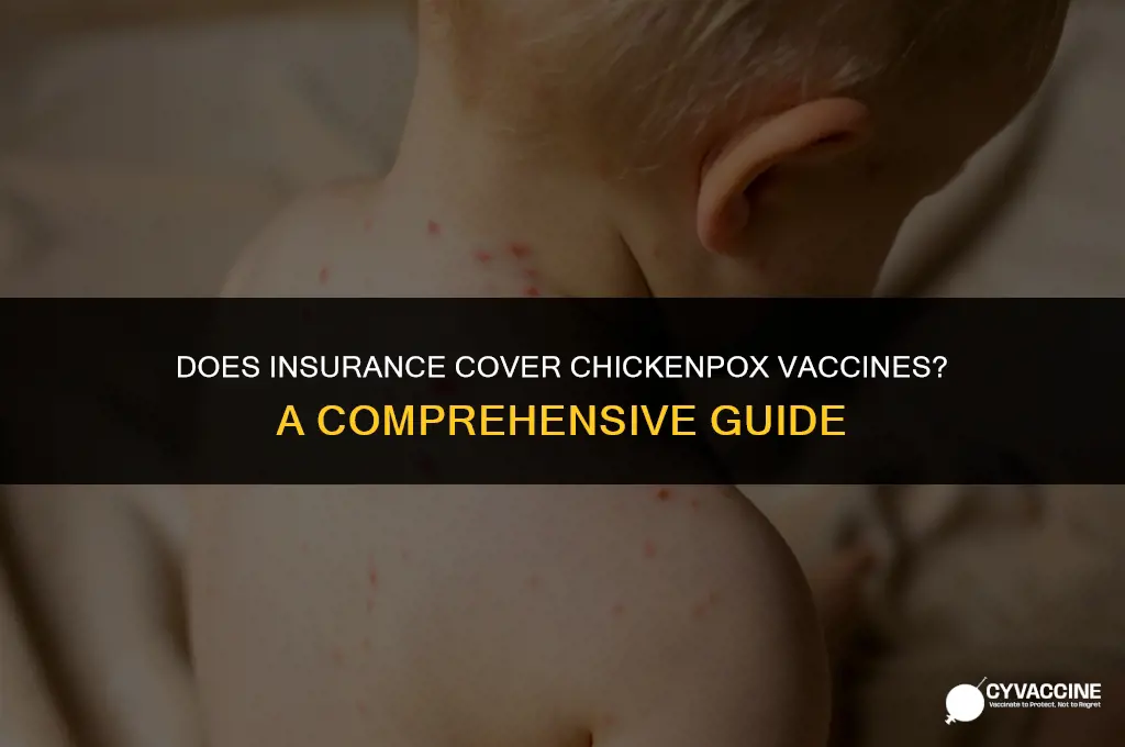 is chickenpox vaccine covered by insurance