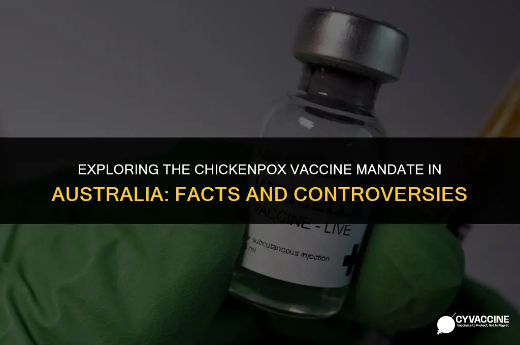 is chickenpox vaccine mandatory in australia