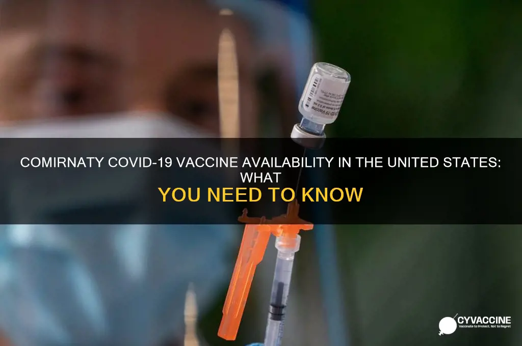 is comirnaty vaccine available in the united states
