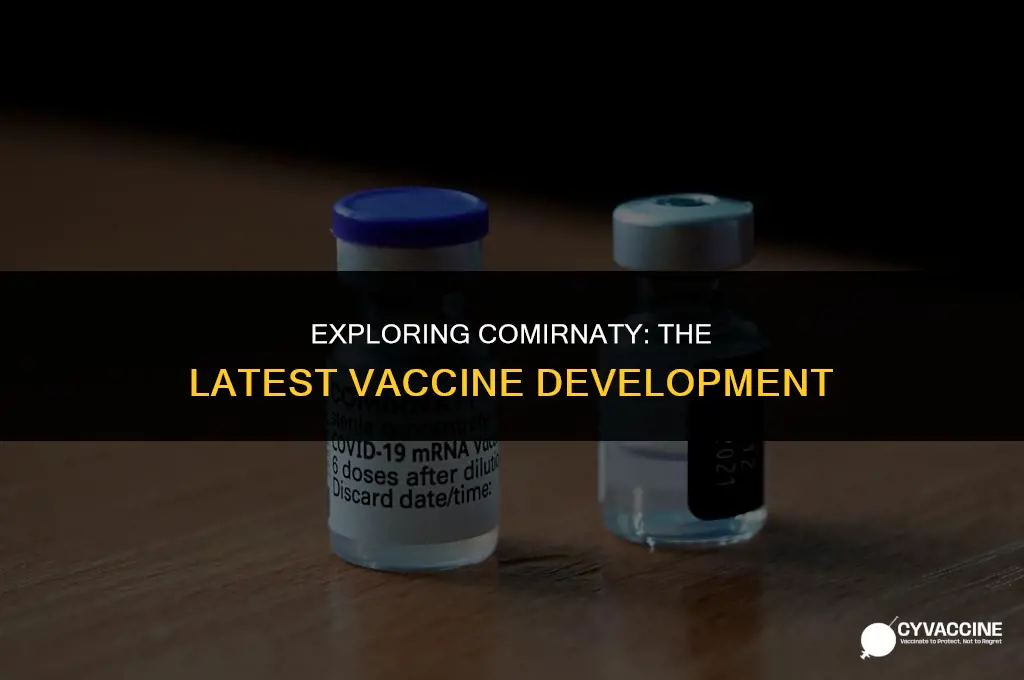 is comirnaty vaccine the new vaccine