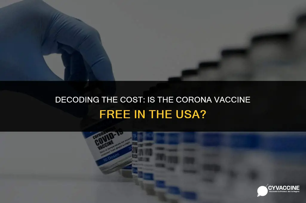 is corona vaccine free in usa
