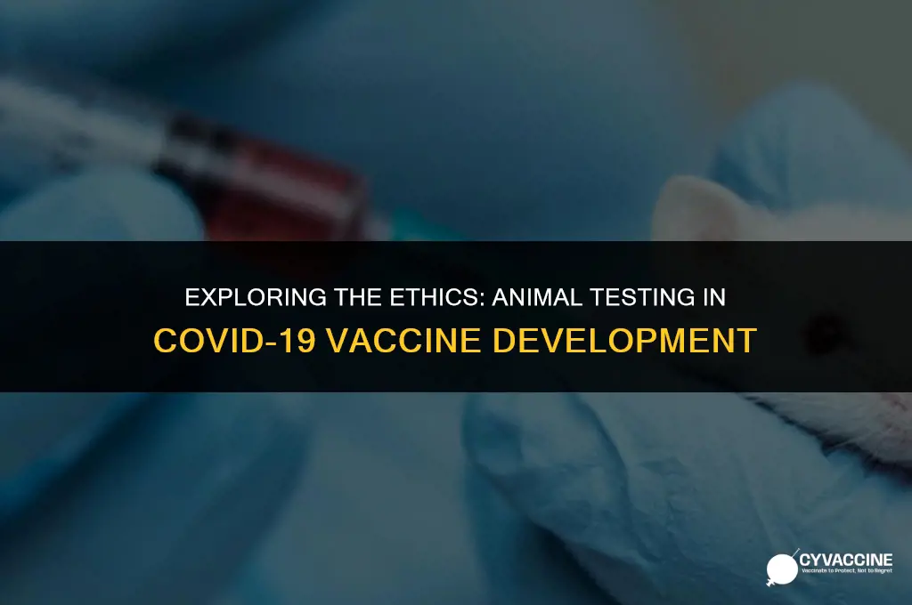 is corona vaccine tested on animals