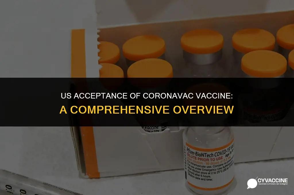 is coronavac vaccine accepted in usa