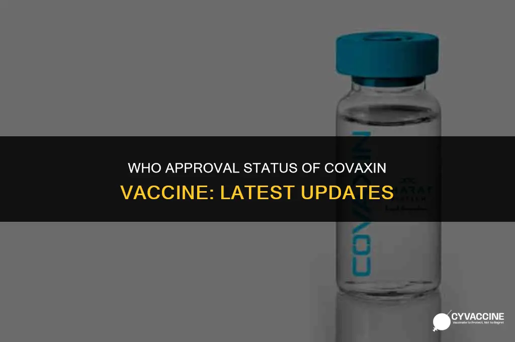 is covaxin vaccine approved by who
