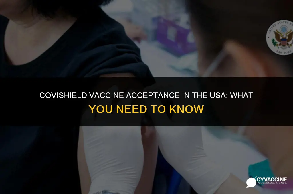 is covishield vaccine accepted in usa