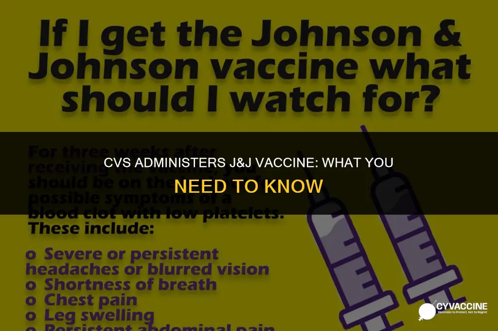 is cvs giving j&j vaccine