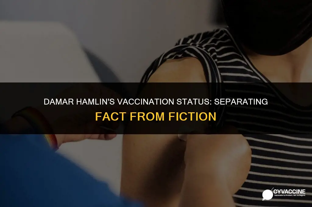 is damar hamlin vaccinated or unvaccinated