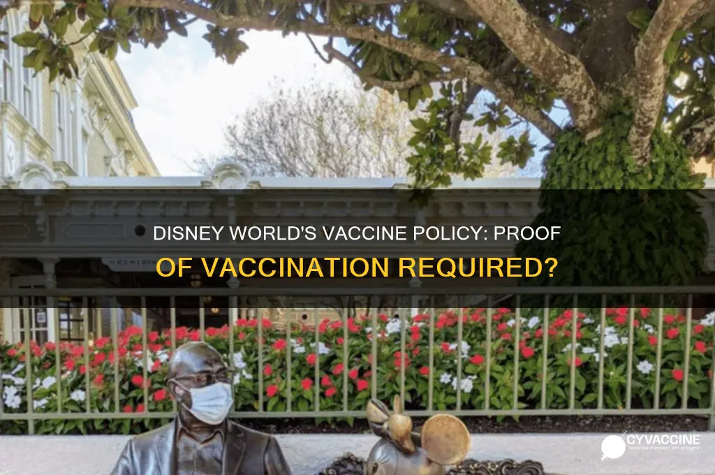 is disney world asking for proof of vaccination