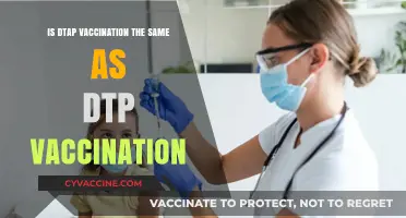 DTP vs DTaP Vaccination: Understanding the Key Differences and Similarities