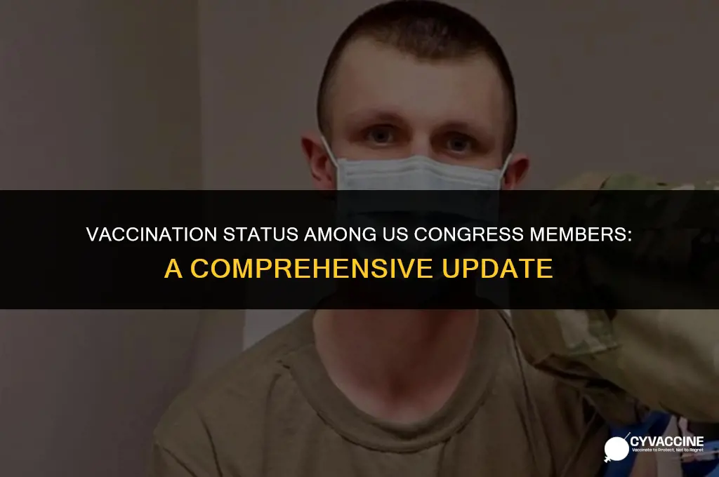 is every member of congress vaccinated