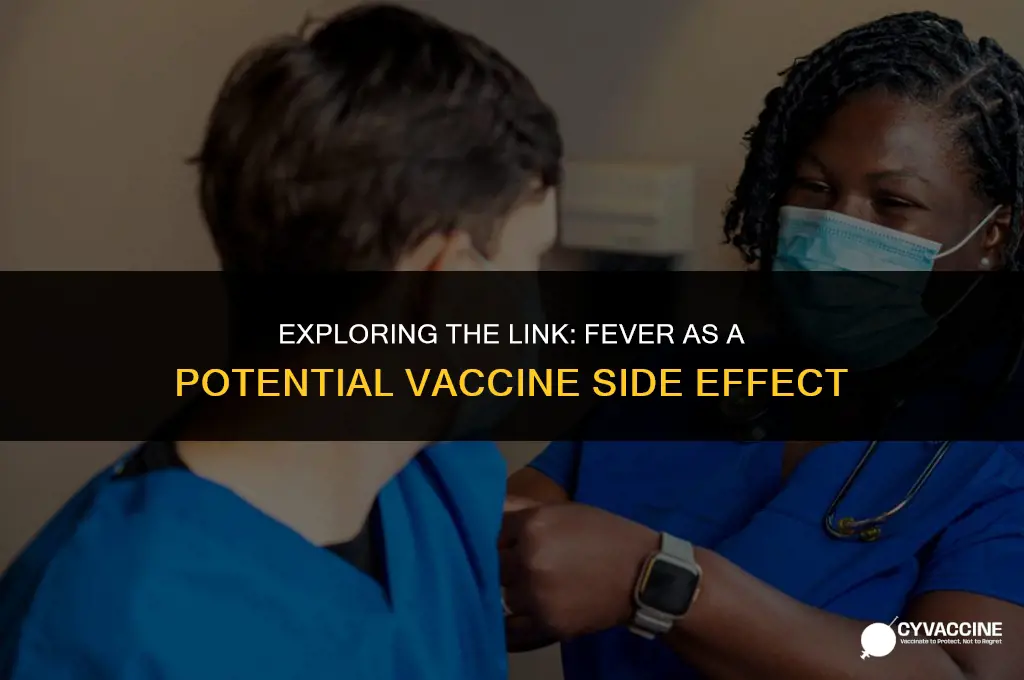 is fever a symptom of vaccine