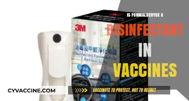 Exploring the Role of Formaldehyde as a Disinfectant in Vaccines