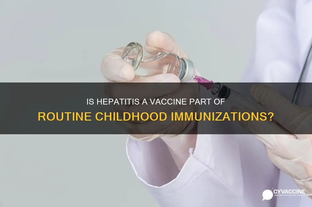 is hep a vaccine included in kids shots