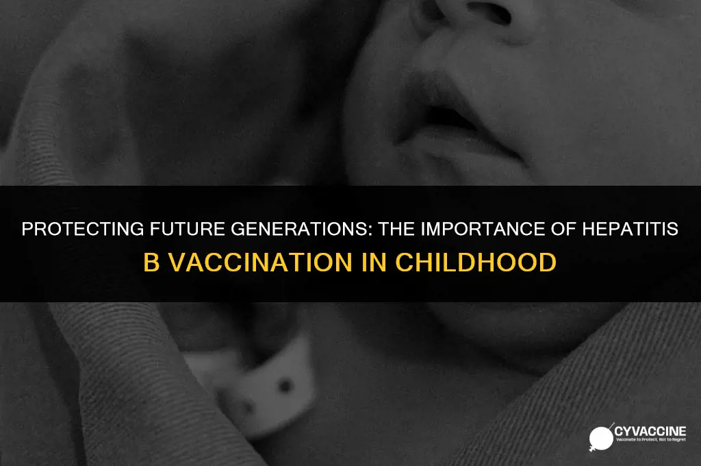 is hep b a childhood vaccine