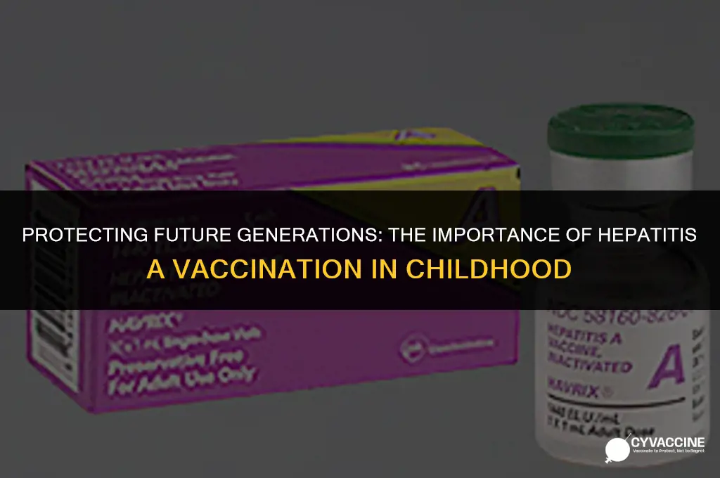 is hepatitis a a childhood vaccine