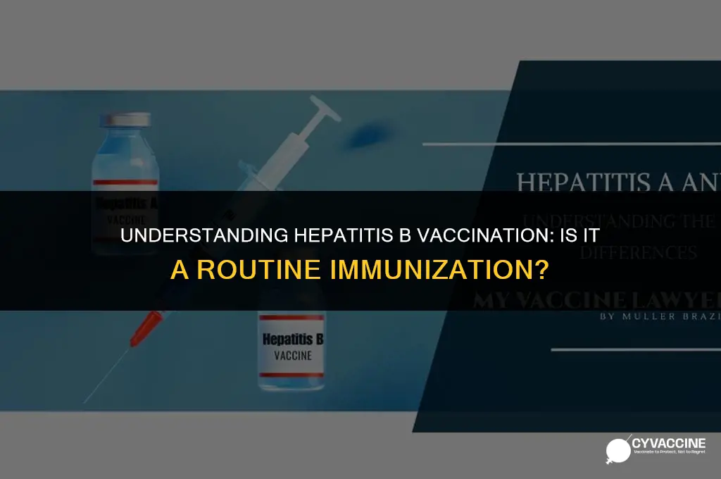 is hepatitis b a normal vaccination