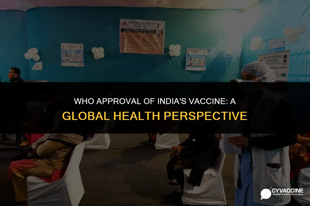 is india vaccine approved by who