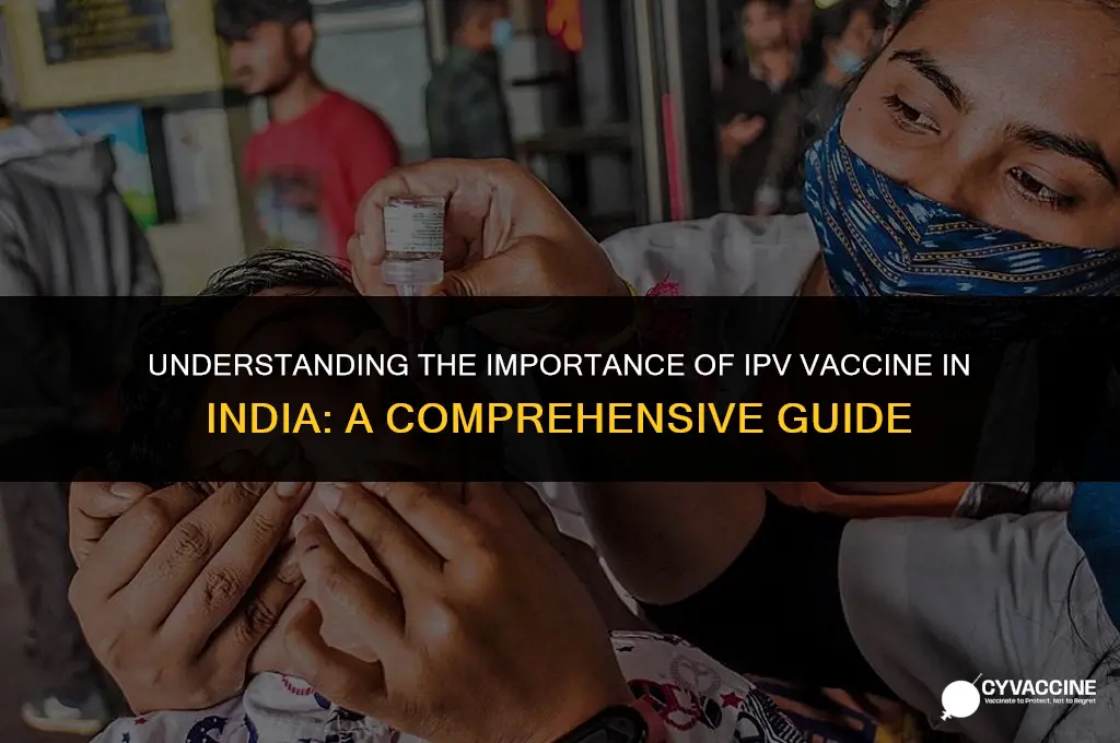 is ipv vaccine necessary in india