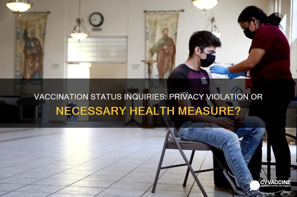 is it a privacy violation to ask about vaccinations