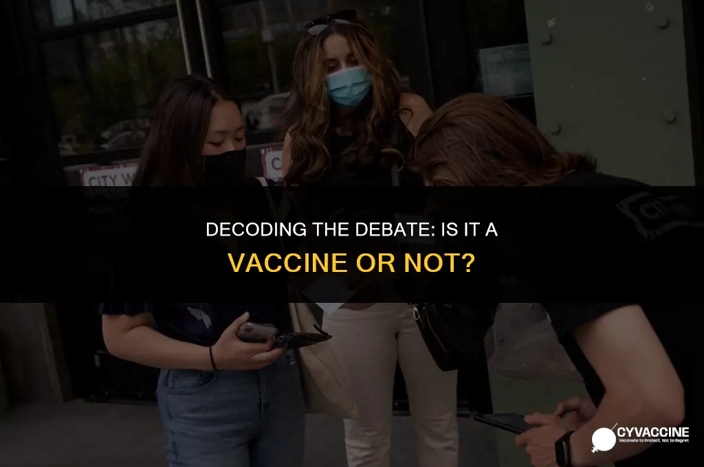 is it a vaccine or not