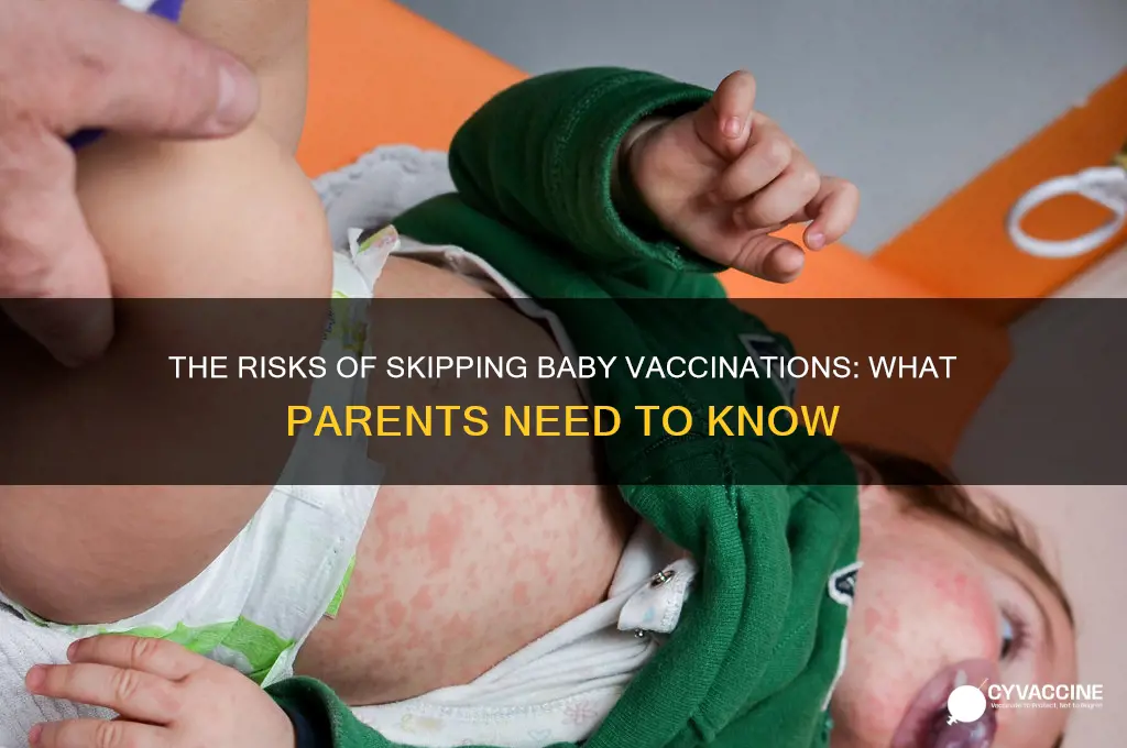 is it bad to not vaccinate your baby