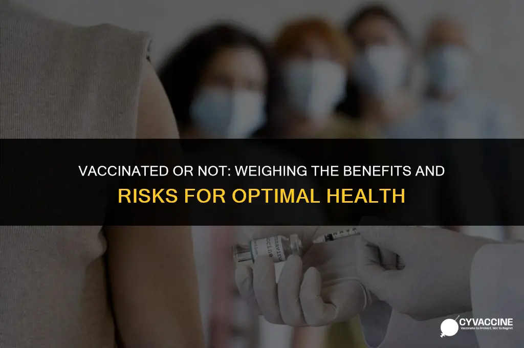 is it better to be vaccinated