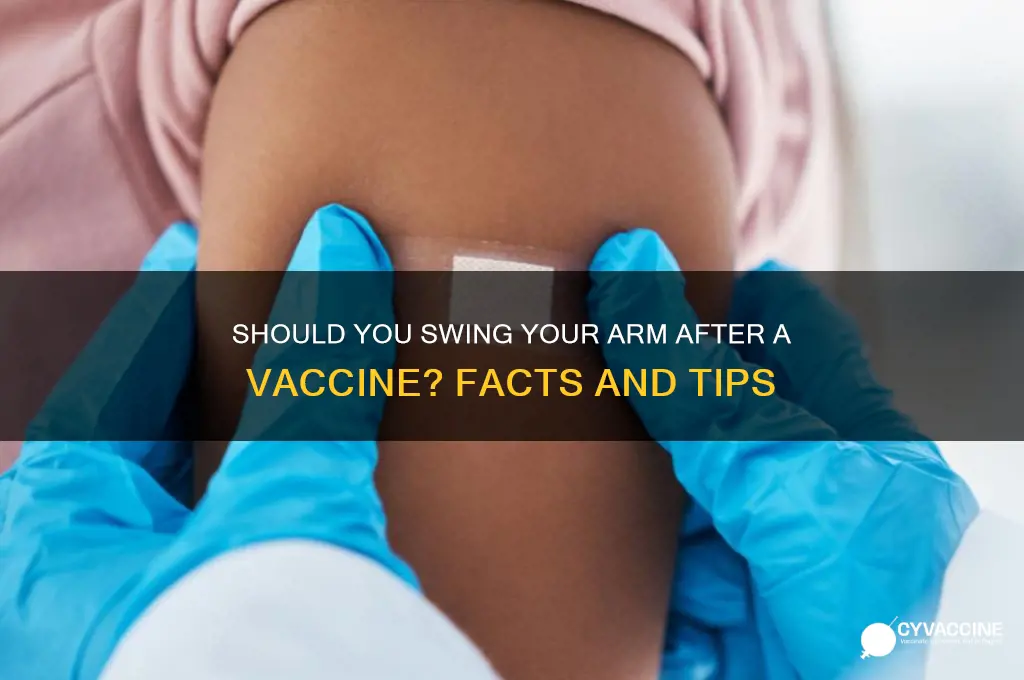 is it good to swing arm after vaccine