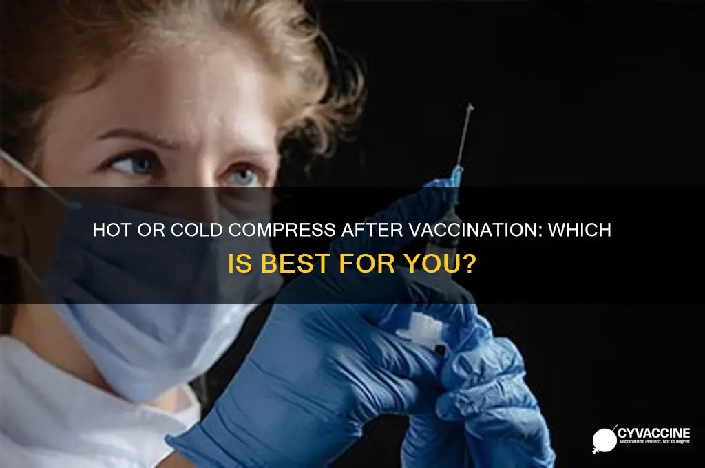 is it hot or cold compress after vaccination
