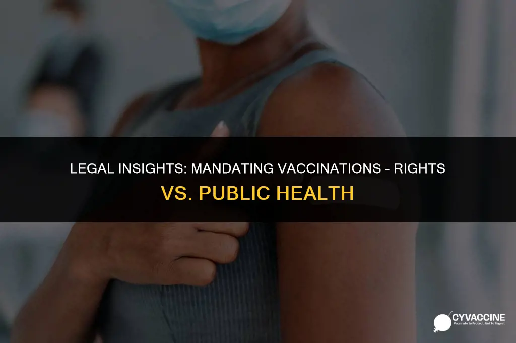 is it illegal to force vaccination