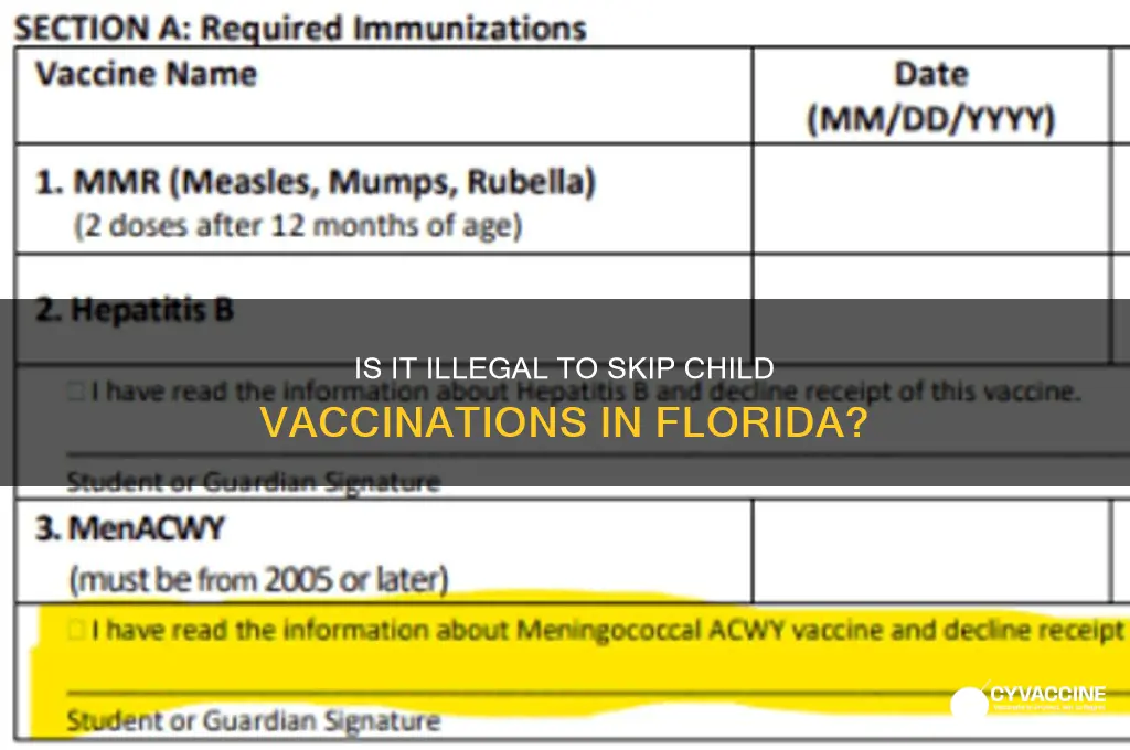 is it illegal to not vaccinate your child in florida