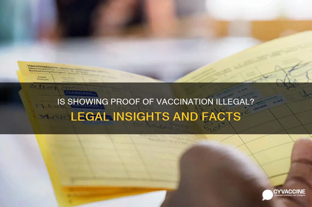 is it illegal to show proof of vaccination