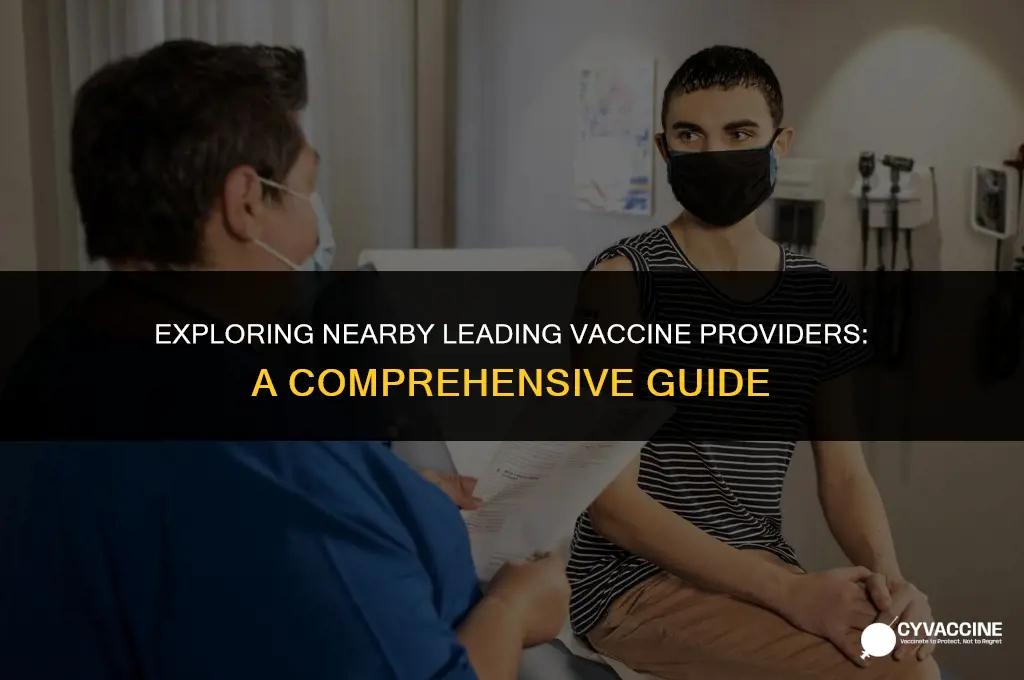 is it leading vaccine providers nearby