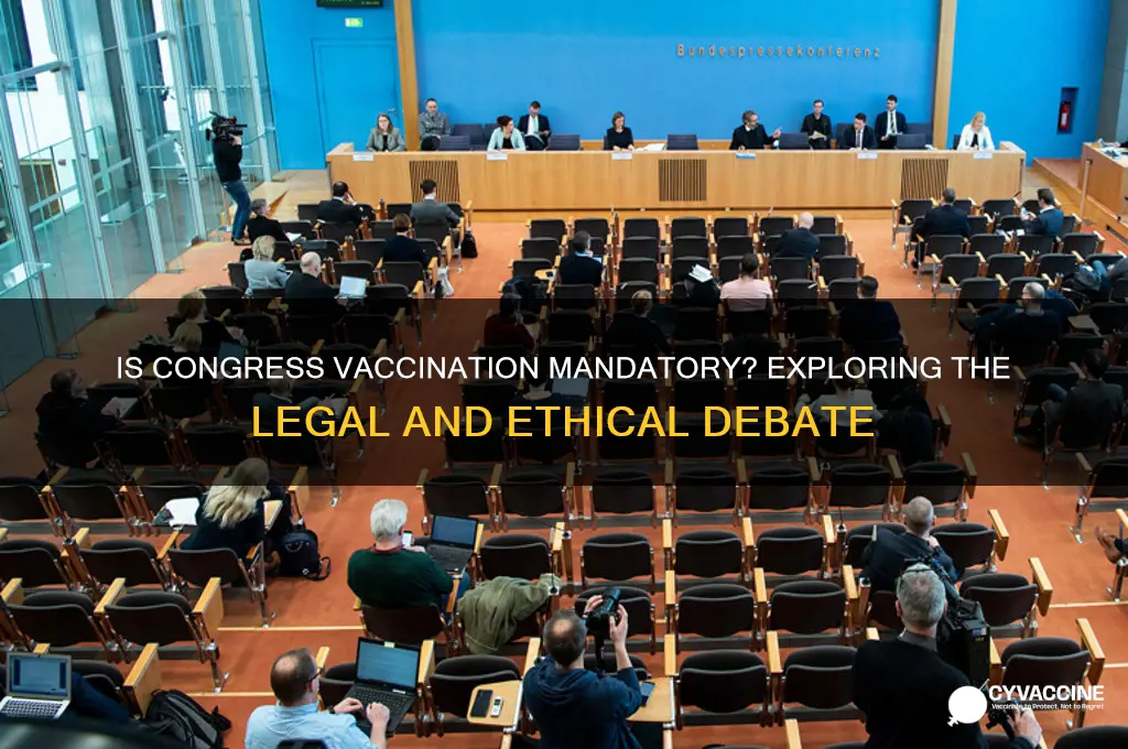 is it mandatory for congress to be vaccinated