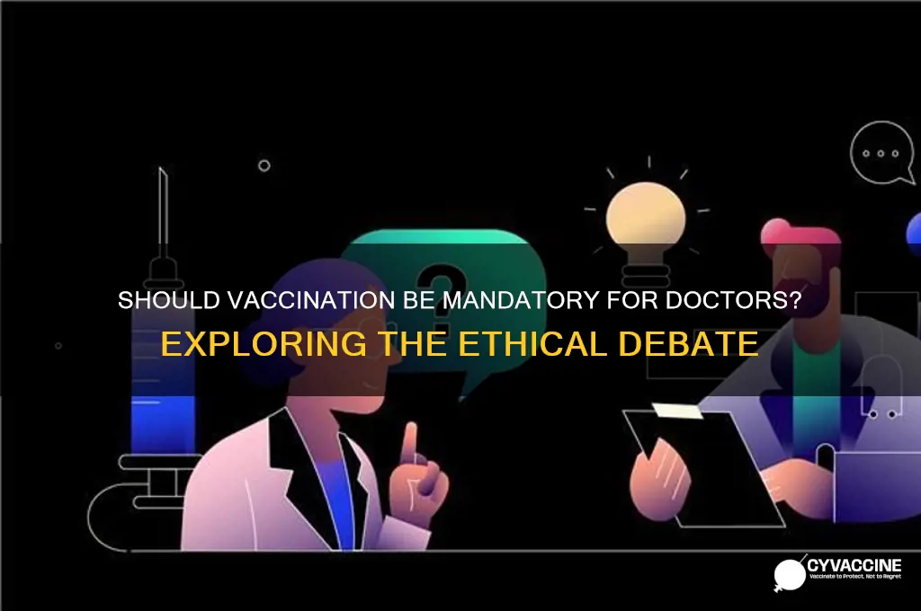 is it mandatory for doctors to be vaccinated