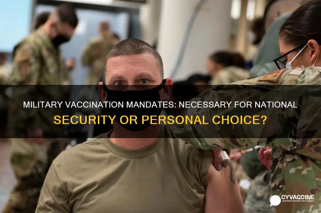 is it mandatory for military to be vaccinated