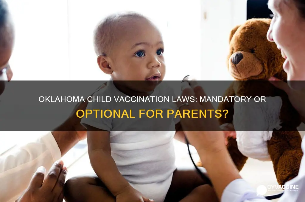 is it mandatory to vaccinate a child in oklahoma