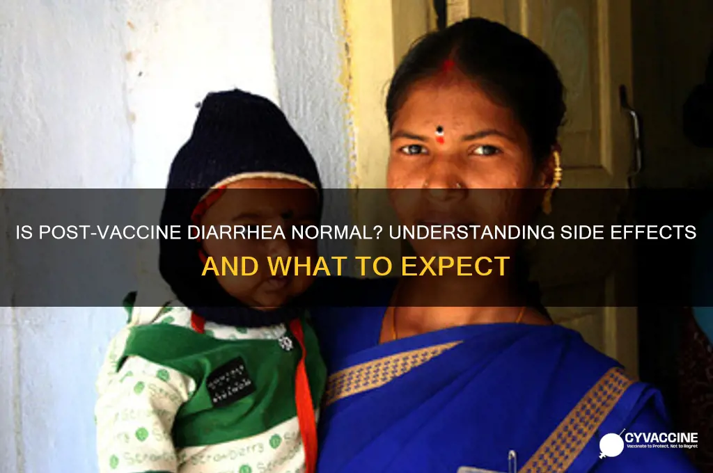 is it normal to have diarrhea after vaccine