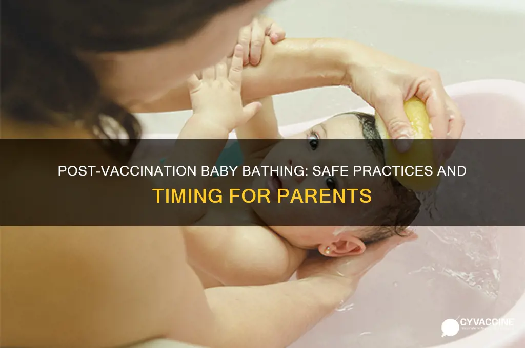 is it ok to bathe baby after vaccination