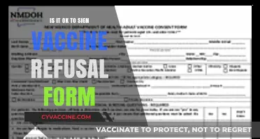 Is Signing a Vaccine Refusal Form the Right Choice?