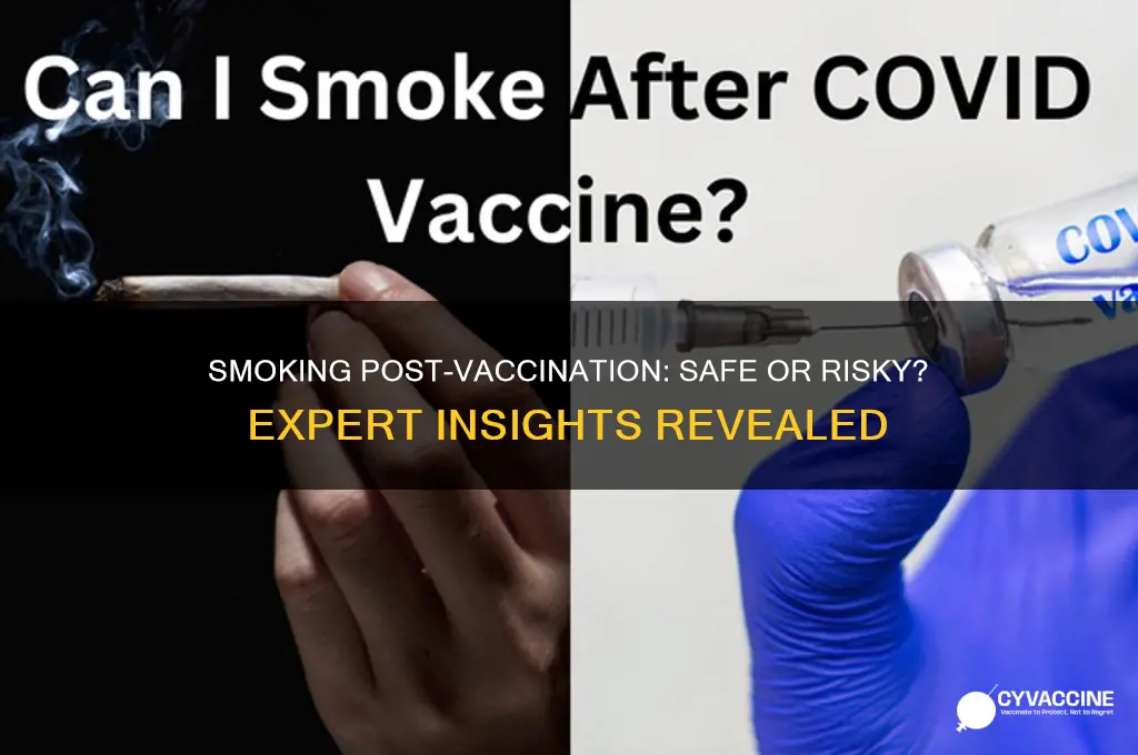 is it okay to smoke after being vaccinated