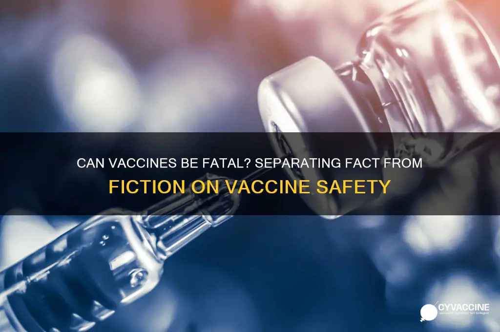 is it possible to die from a vaccine
