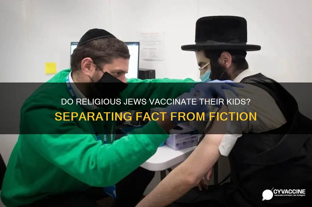 is it true that religious jews dont vaccinate their kids
